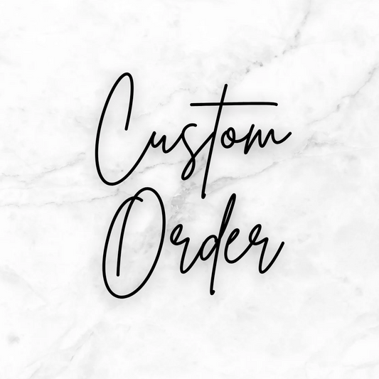 Custom order